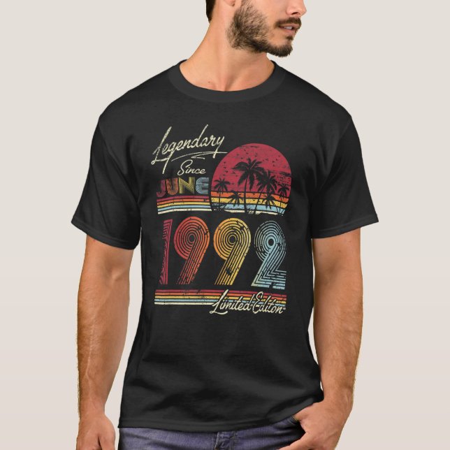 Legendary Since June 1992 30th Bithday T Shirt (Framsida)