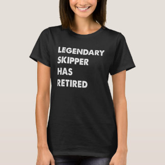 Legendary Skipper har dragit sig tillbaka T Shirt