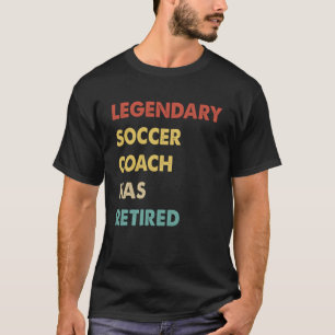Legendary Soccer Coach har återvänt 1 T Shirt
