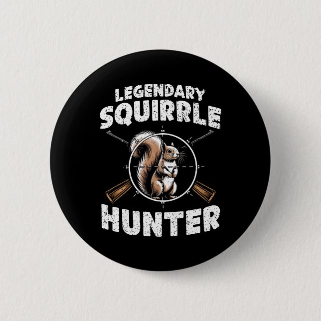 Legendary Squirrel Hunter Hunter for Boys Kids You Knapp (Framsida)