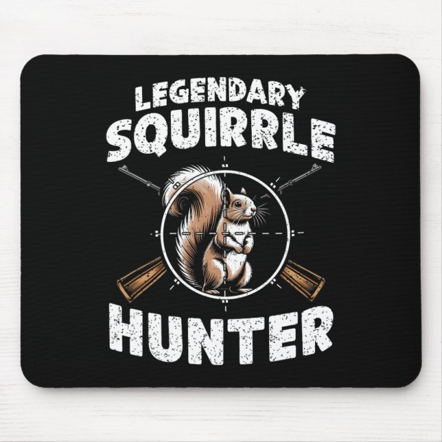 Legendary Squirrel Hunter Hunter for Boys Kids You Musmatta (Framsidan)