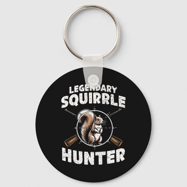 Legendary Squirrel Hunter Hunter for Boys Kids You Nyckelring (Framsida)