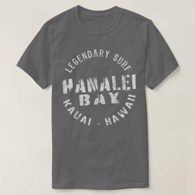 LEGENDARY SURFA HANALEI BAY KAUAI HAWAII - CIRCLE  T SHIRT (Design framsida)