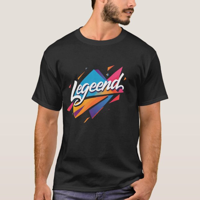 Legendary Vibes" - feta och inspirerande T-shirt D (Framsida)