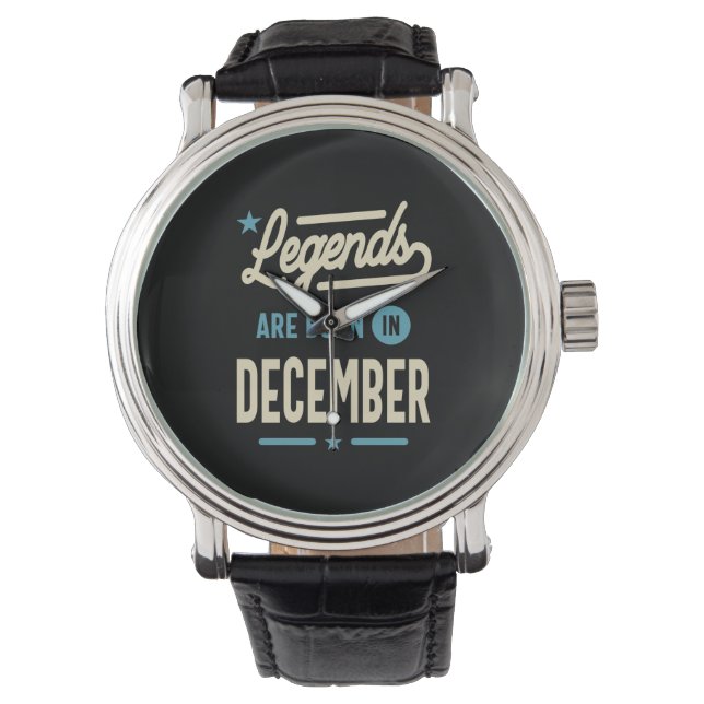 Legenden är född i december - 19 december armbandsur (Framsida)