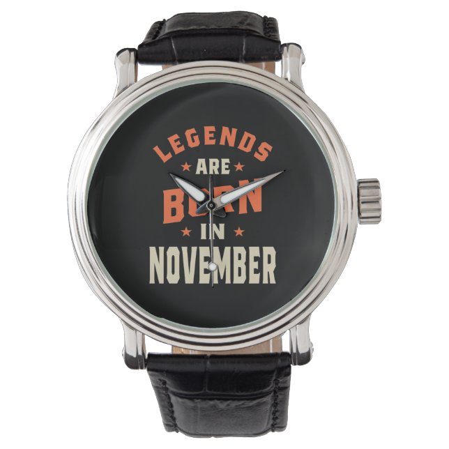 Legenden är född i november - november födelsedag armbandsur (Framsida)
