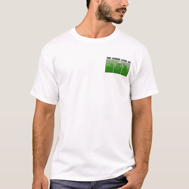 legenden bor på tee shirt (Framsida)