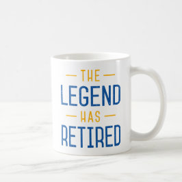 Legenden har dragit sig tillbaka. kaffemugg
