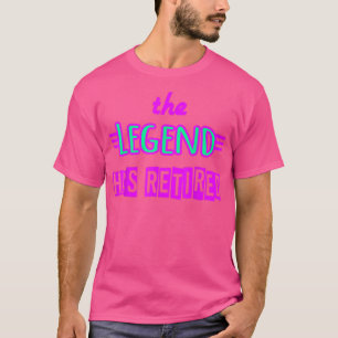 Legenden har gått i pension färgrik rosa pensionär t shirt