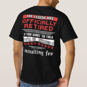 Legenden har officiellt återgått i Pension T Shirt