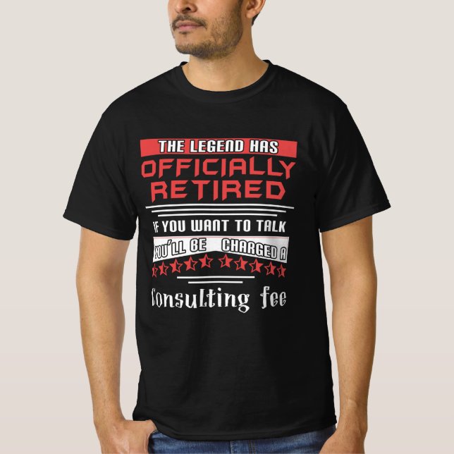 Legenden har officiellt återgått i Pension T Shirt (Framsida)