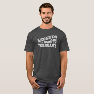Legender är bördiga Februari T Shirt