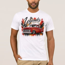 Legender Dör Aldrig Lastbil Sentiment Present T Shirt