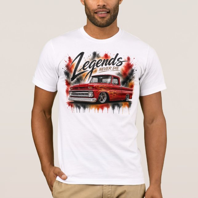 Legender Dör Aldrig Lastbil Sentiment Present T Shirt (Framsida)