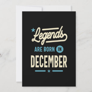Legender föds i December - December Födelsedag Inbjudningar