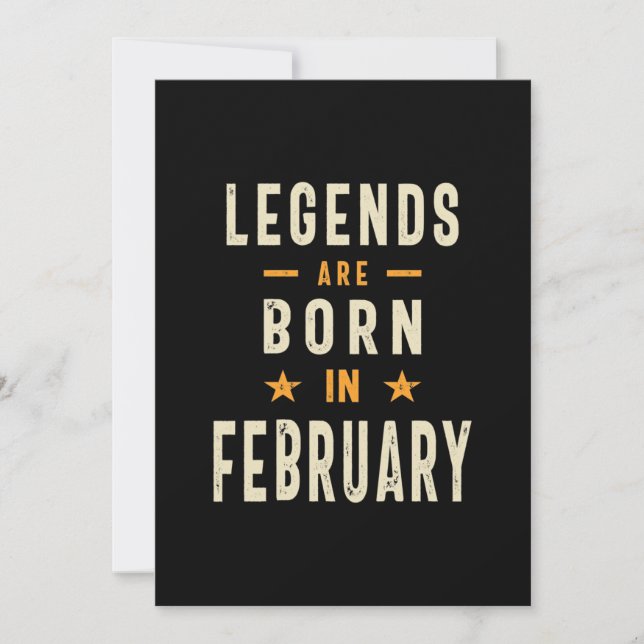 Legender föds i februari - Februari födelsedag Inbjudningar (Framsida)