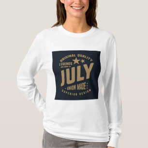 Legender Föds i Juli Originalkvalitet T Shirt