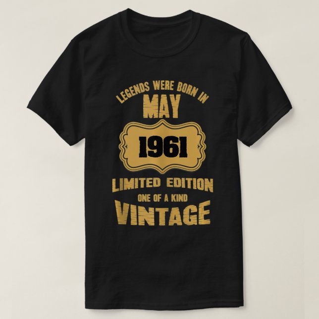 Legenderna föddes i maj 1961 60:e födelsedagslimit t shirt (Design framsida)