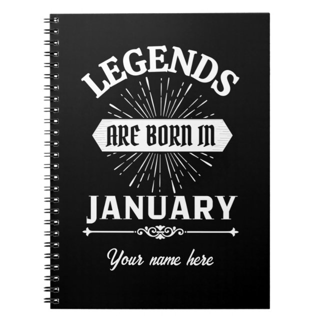 Legends Are Born In January Anteckningsbok (Framsidan)