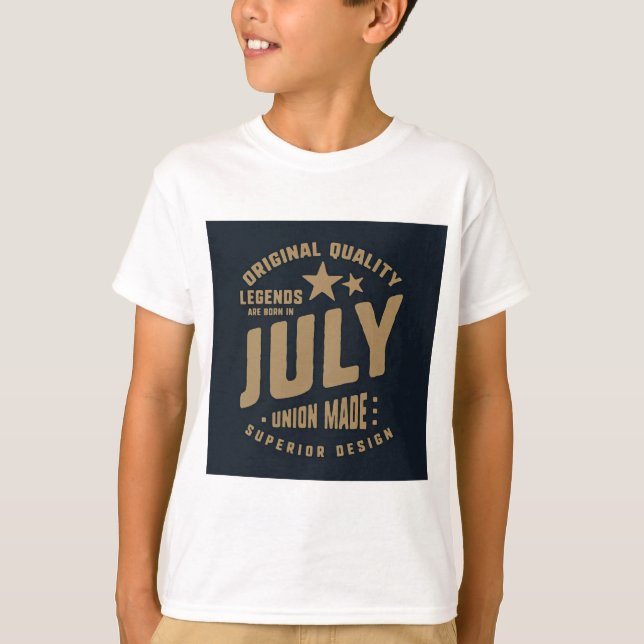 Legends Are Born in July Original Quality T Shirt (Framsida)