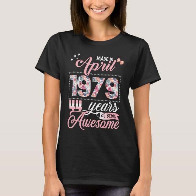 Legends Were Born In April 1979 44th Birthday T Shirt (Framsida)