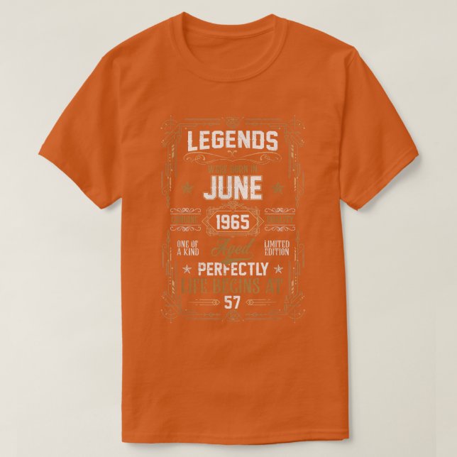 Legends Were Born In June 1965 57Th Birthday Gifts T Shirt (Design framsida)