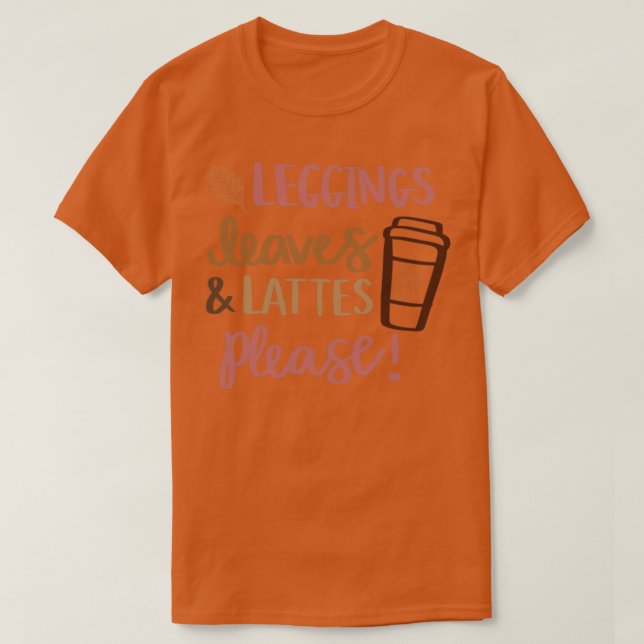 Leggings Lövs Lattes, tack T Shirt (Design framsida)