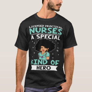 Legitimerade praktiska sjuksköterskor en särskild t shirt