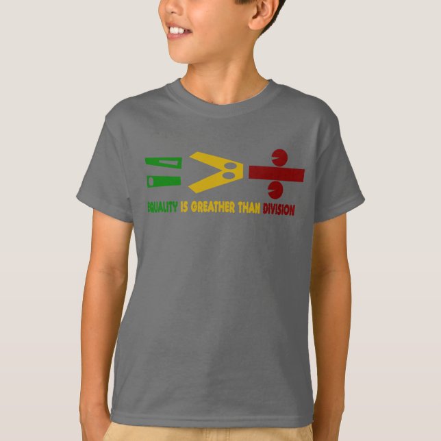 l'égualité est plus grande que la division t shirt (Framsida)