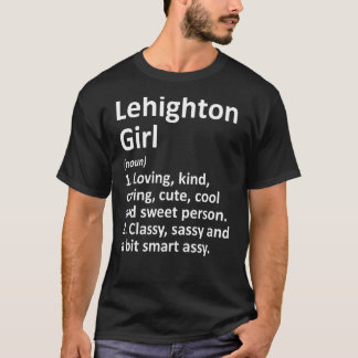 LEHIGHTON GIRL PA PENNSYLVANIA Funny City Roo T Shirt