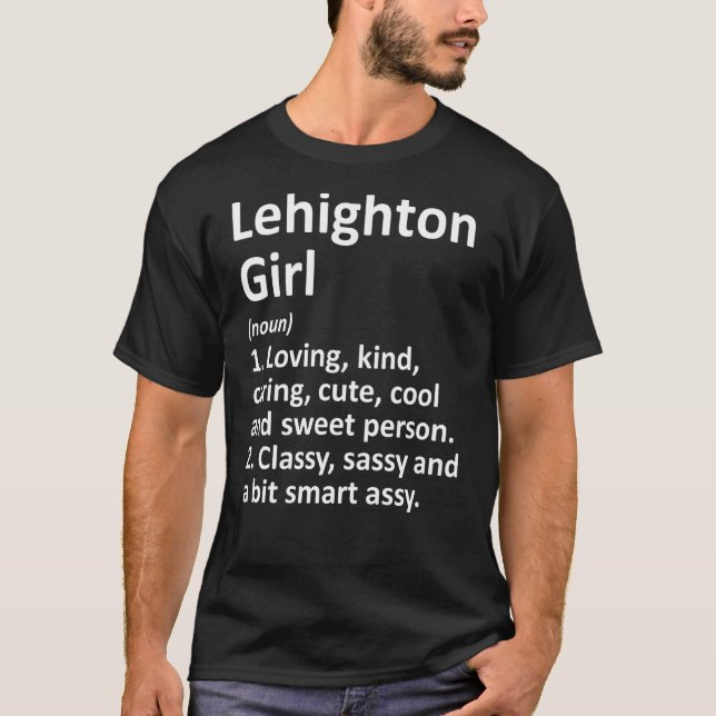 LEHIGHTON GIRL PA PENNSYLVANIA Funny City Roo T Shirt (Framsida)