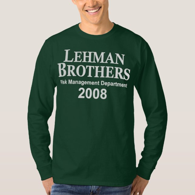 Lehman Brothers Risk Management Department 2008 T Shirt (Framsida)