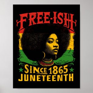 Leish Black History Junetonde Freedom Emancipa Poster