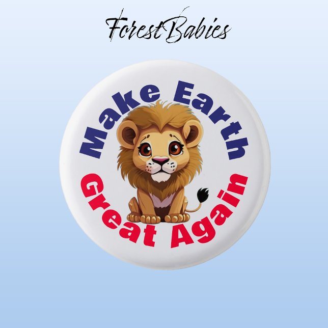 Lejon, gör jorden Underbar igen, Cute Environmenta Knapp (Lion 🦁 Make Earth Great Again, ForestBabies Button)