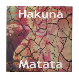 Lejon jordisk Elegant: Hakuna Matata Texturerad de Kakelplatta