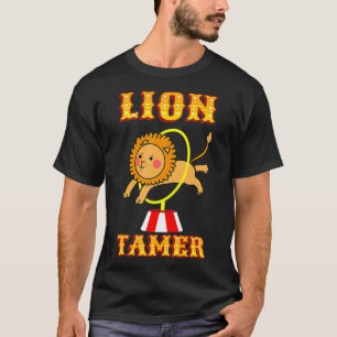 Lejon Tamer Costume Circus ThGodkänd Födelsedagsfe T Shirt