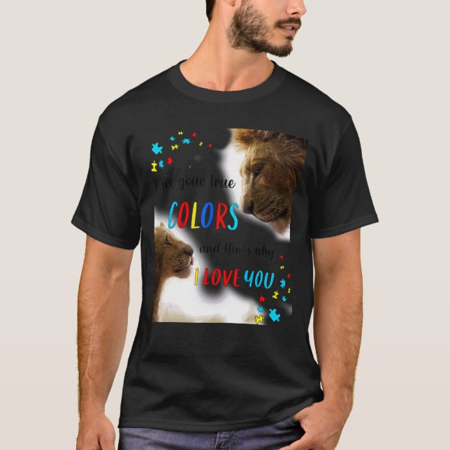 Lejona Kung är medvetna om autism. Jag ser ditt sa T Shirt (Framsida)