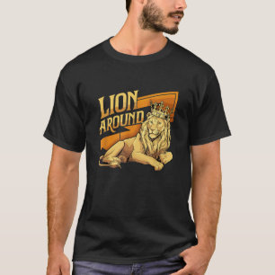 Lejona Kung Lejon för ett Lejon älskare och lejon T Shirt
