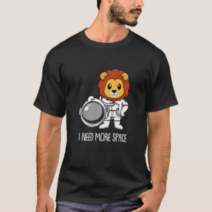 Lejont astronaut Lioness Big Cat Animal I BEHOV ME T Shirt