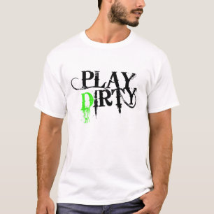 Lek smutsar ner tee shirt