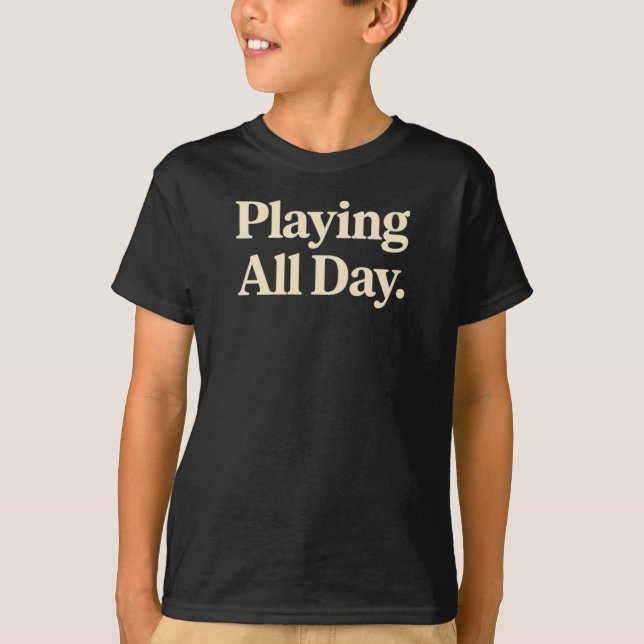 Leka hela dagen t shirt (Framsida)