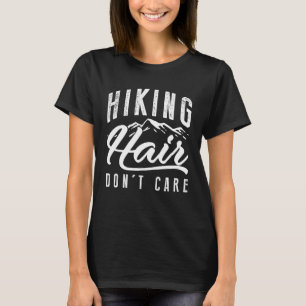 Lekande hår bryr sig inte t shirt