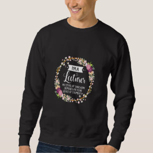 Lekare Blommigt för Sarcasm för kvinnor Lång Ärmad Tröja