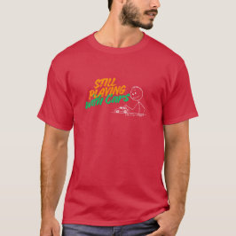 Leker Fortfarande Med Bilar T Shirt