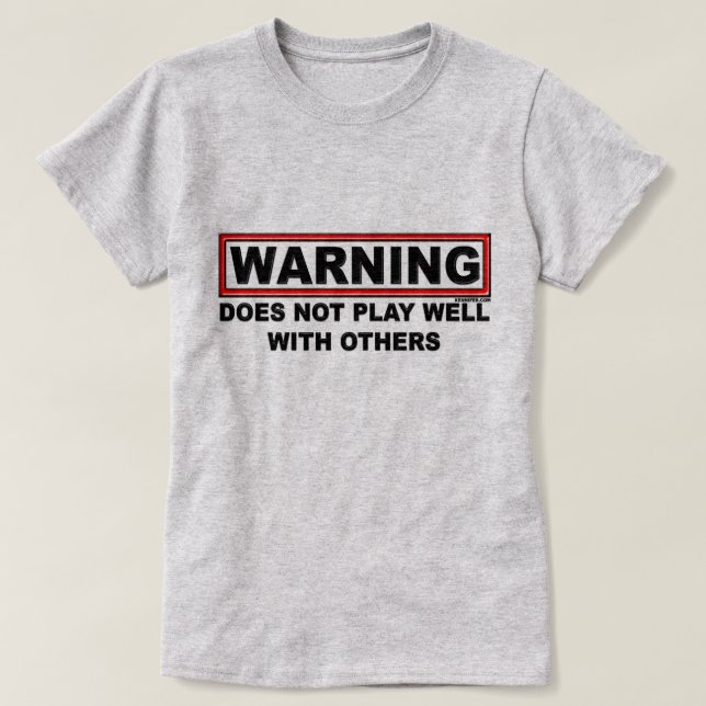 Leker inte väl… tänder kulöra skjortor tee (Design framsida)