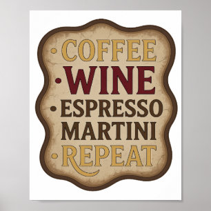 Lekfull Guld KAFFE VIN ESPRESSO MARTINI REPETERAR Poster