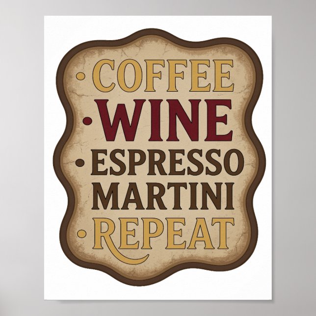 Lekfull Guld KAFFE VIN ESPRESSO MARTINI REPETERAR Poster (Framsidan)