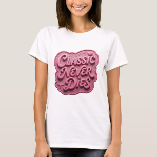 Lekfull Rosa KLASSIKER DÖR ALDRIG Slogan T-shirt