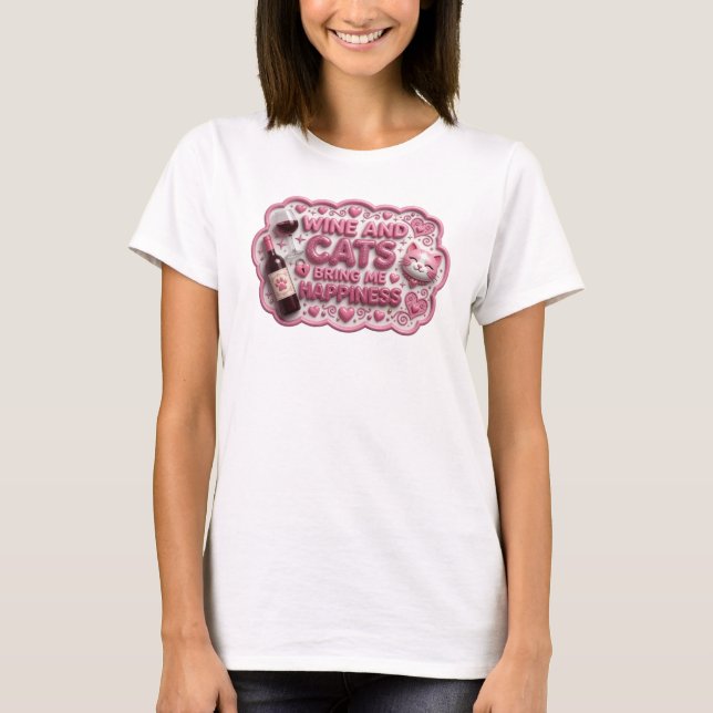 Lekfull Rosa VIN OCH KATTER GER MIG LYCKA T Shirt (Framsida)