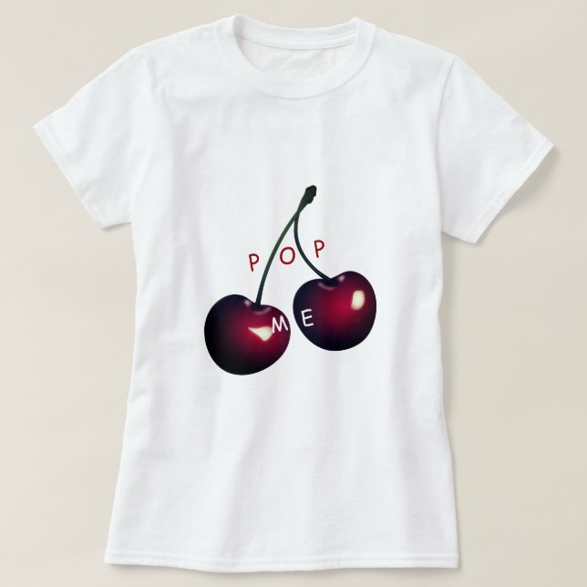 Lekfull T-Shirt med Cherry - Pop Me - Lustigt (Design framsida)